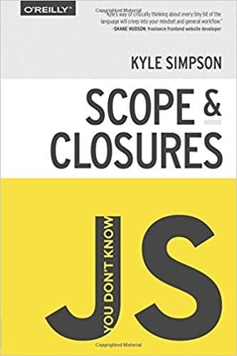 You Don’t Know JS by Kyle Simpson