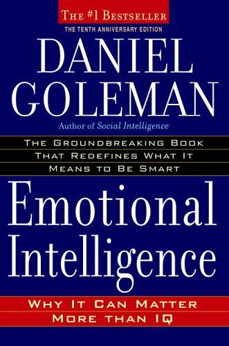 Emotional Intelligence by Daniel Goleman