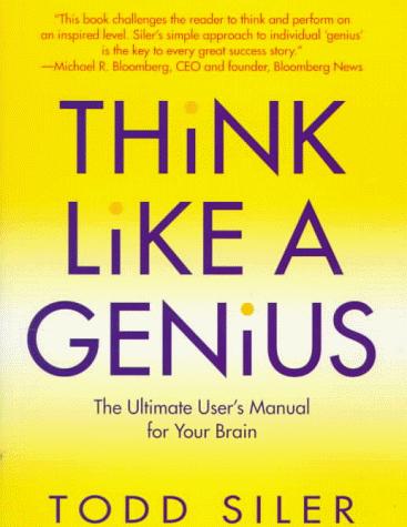 Thinking Like a Genius by Michael J. Gelb