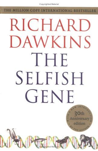 The Selfish Gene by Richard Dawkins