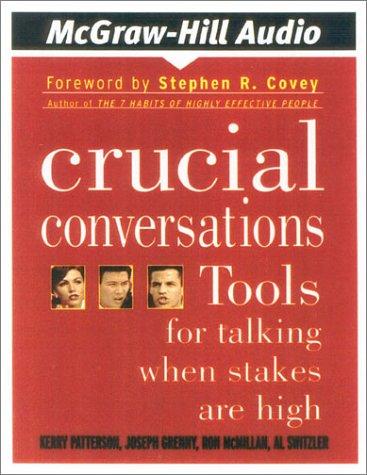 Crucial Conversations by Kerry Patterson