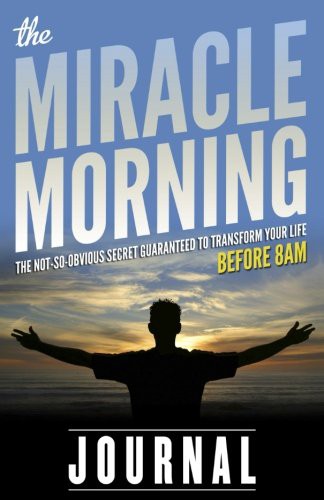 The Miracle Morning by Hal Elrod