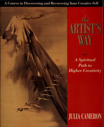 The Artist’s Way by Julia Cameron