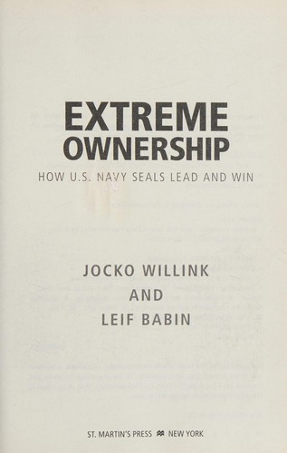 Extreme Ownership by Jocko Willink